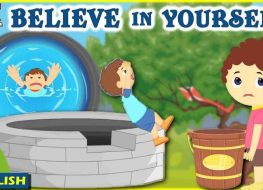 Believe in Yourself Moral Stories For Kids with video