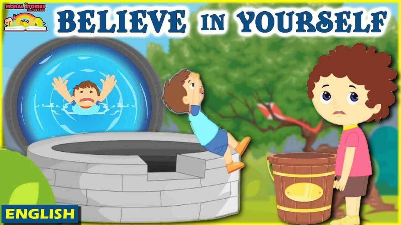Believe in Yourself Moral Stories For Kids with video